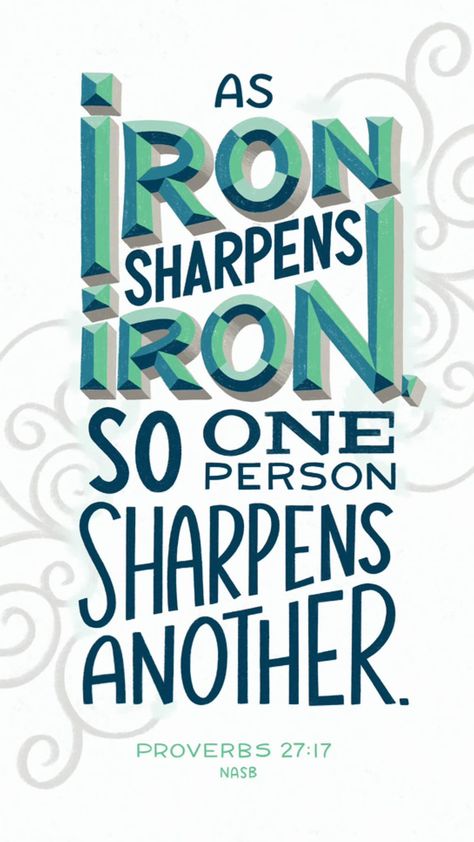 Iron Sharpens Iron Scripture, Healthy Relationships Bulletin Board, Brio Magazine, As Iron Sharpens Iron, Motivational Bulletin Boards, Uplifting Christian Quotes, Bible Lettering, Focus On The Family, Proverbs 27 17