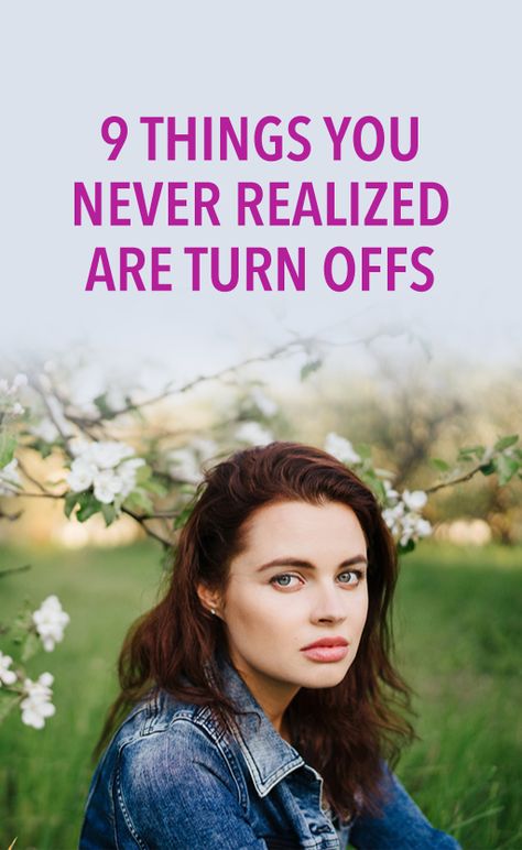 9 things you never realized are turn offs Turn Offs For Women, Turn Offs, First Date Tips, Communication Tips, Relationship Boundaries, This Kind Of Love, Health Signs, Godly Relationship, Healthy Relationship Tips