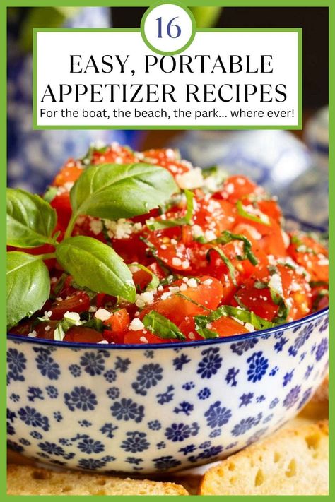 Easy Appetizers For A Party Make Ahead Appetizer Recipes, Ladies Weekend Food Ideas, Healthy Cold Appetizers For Party, Easy Travel Appetizers Parties, Sides That Travel Well, Appetizer Recipes That Travel Well, Traveling Appetizers, Transportable Appetizers, Party Food That Travels Well