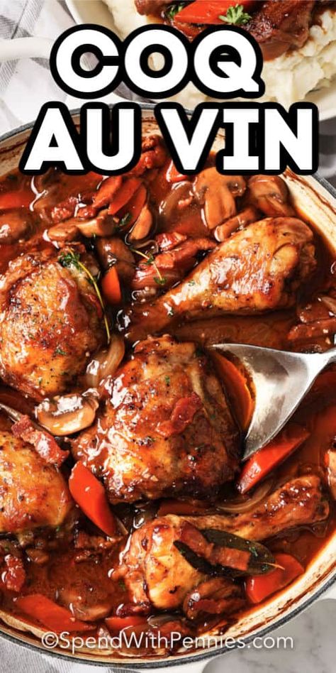 Coq au Vin is a flavorful dish full of fresh veggies. Mushrooms, carrots and onions cooked with seasoned chicken in a delicous broth! #spendwithpennies #coqauvin #recipe #maindish #stovetop #easy Red Wine Recipes Cooking, Red Wine Recipe, Seasoned Chicken, Red Wine Sauce, Chicken Entrees, French Dishes, Wine Sauce, Winner Winner, Cooked Veggies