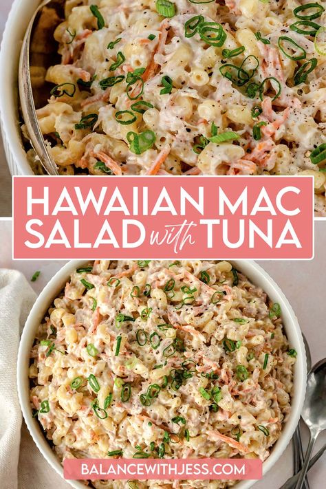 Hawaiian Mac Salad, Salad With Tuna, Tuna Macaroni Salad, Hawaiian Macaroni Salad, Bbq Side Dishes, Mac Salad, Macaroni Salad Recipe, Creamy Dressing, Shredded Carrots