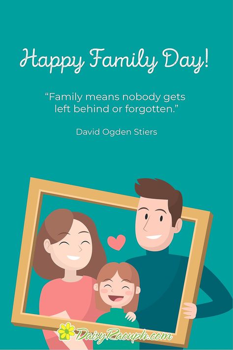 Be thankful for your loved ones and express to them your love. Happy Family Day! 👨‍👩‍👦 #familyday #family #ohana #home #familyfirst #happyfamilyday #familyday2022 #daisyraouph Family Day Poster, Happy Family Day, Family Slogan, International Family Day, Work Aesthetic, English Ideas, Family Meaning, Family Drawing, Heart Day