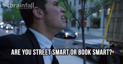 Are You Street Smart Or Book Smart? | BrainFall.com Dark Alley, Book Smart, Fun Quiz, Street Smart, Barnes And Noble, Just Saying, Big Brother, The Streets, Lost