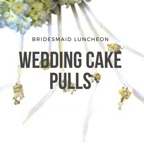 Wedding Cake Pulls, Southern Wedding Traditions, Wedding Luncheon, Cake Pulls, Bridesmaid Luncheon, Unique Wedding Cakes, Southern Wedding, Celebrity Weddings, Special Day