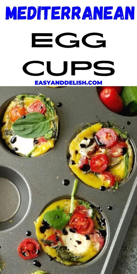 These Mediterranean Egg Cups are a popular healthy Mediterranean breakfast meal made with just a few ingredients. You can prep them ahead and carry them with you wherever you go. Mediterranean Egg Cups, Caprese Breakfast, Breakfast Egg Cups, Banana Breakfast Recipes, Baked Frittata, Eggs Spinach, Mediterranean Diet Breakfast, Mediterranean Diet Food List, Mediterranean Recipes Healthy