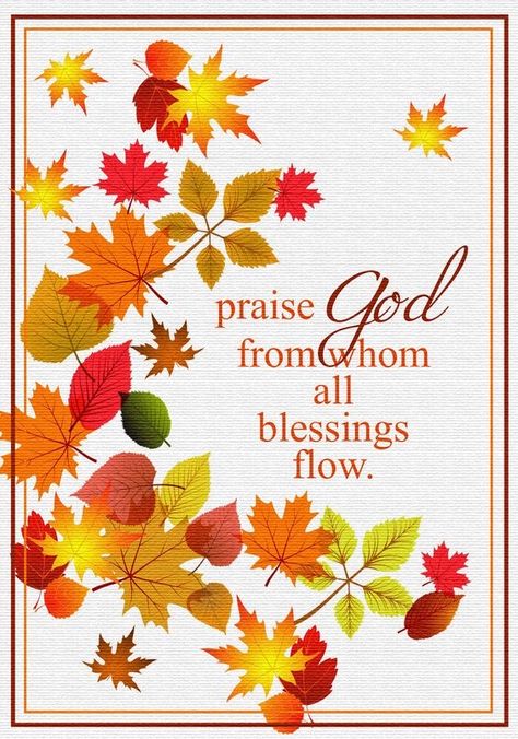 Autumn Scripture, Thankful Verses, Fall Church Bulletin Boards, Scripture Illustration, Autumn Poems, Thanksgiving Gratitude, Fall Quotes, Thanksgiving Greeting, Floral Cards Design