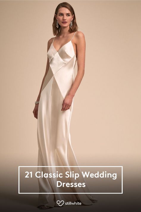 21 Classic Slip Wedding Dresses – Stillwhite Blog Silk Slip Dress Bridesmaid, Casual Silk Wedding Dress, Bias Cut Satin Wedding Dress, Slip Silk Wedding Dress, Silk Cream Wedding Dress, Silk V Neck Wedding Dress, Wedding Dress Slip Style, Slip On Wedding Dress, Modern Casual Wedding Dress