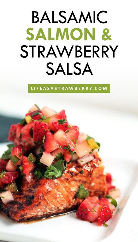 Salsa For Salmon Summer, Strawberry Salsa Salmon, Fish Summer Recipes, Salmon Valentine Dinner, Salmon And Salsa Recipe, Salmon With Salsa Recipes, Salmon Salsa Recipes, Strawberry Salmon Salad, Strawberry Savory Recipes