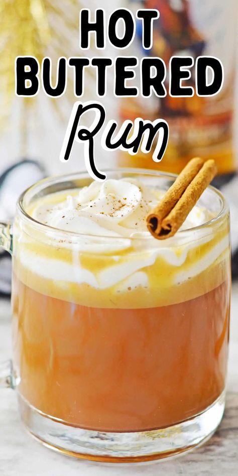 Hot Apple Cider Buttered Rum, Hot Buttered Rum Cocktail, Hot Toddy With Rum, Hot Buttered Whiskey Recipe, Fall Hot Drinks Alcohol, Thanksgiving Hot Alcoholic Drinks, Butter Rum Drink, Hot Butter Rum Recipe, Hot Desserts Winter