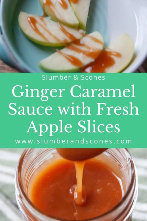 Ginger Caramel Sauce with Fresh Apple Slices - Slumber and Scones Sweet Dipping Sauce, Ginger Caramel, Microplane Zester, Caramel Dip, Brunch Club, Fall Brunch, Dipped Cookies, Ginger Sauce, Ginger Recipes