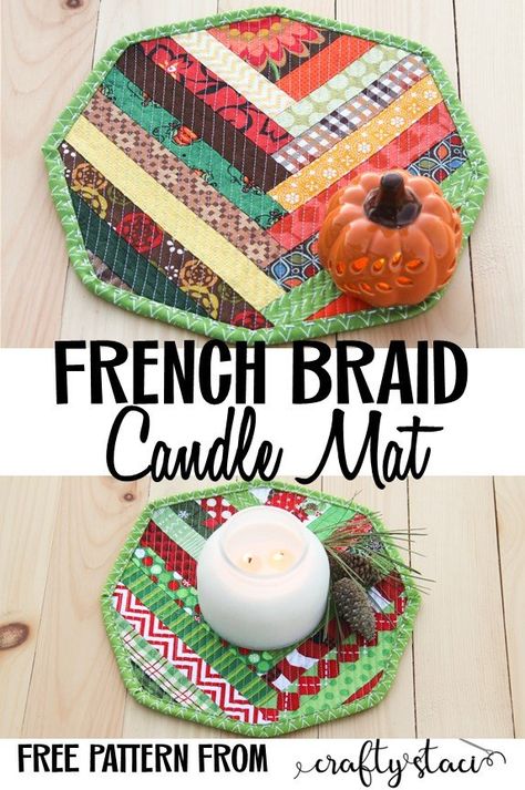 French Braid Candle Mat — Crafty Staci Candle Mats Patterns, Crafty Staci, Candle Mats, Christmas Sides, Christmas Sewing Projects, Fat Quarter Quilt, Beginner Quilt Patterns, Candle Mat, Sewing Tutorials Free