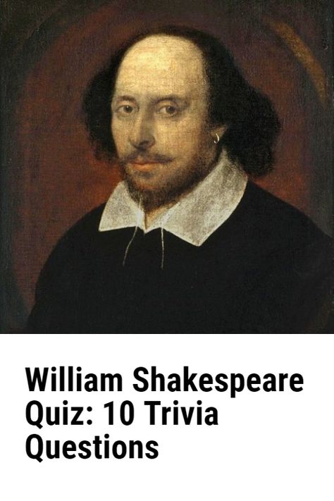 William Shakespeare was a British poet and playwright who is often referred to as the greatest poet of all time. Play the quiz and test how well do you know the life of the author. The William Shakespeare quiz contains several interesting questions and answers about the topic. #literature #quizzes #quiz #trivia Shakespeare Names, Literature Quiz, The Comedy Of Errors, Quiz With Answers, The Merchant Of Venice, Short Play, British Literature, Trivia Questions And Answers, Trivia Questions