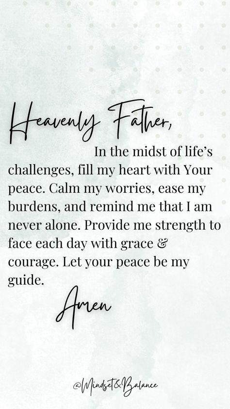 #prayer #peace #faith #positivityiskey Peace Prayer, Prayer For Peace, Never Alone, Life Challenges, Prayer Cards, Heavenly Father, Faith Based, Chronic Pain, Christian Quotes