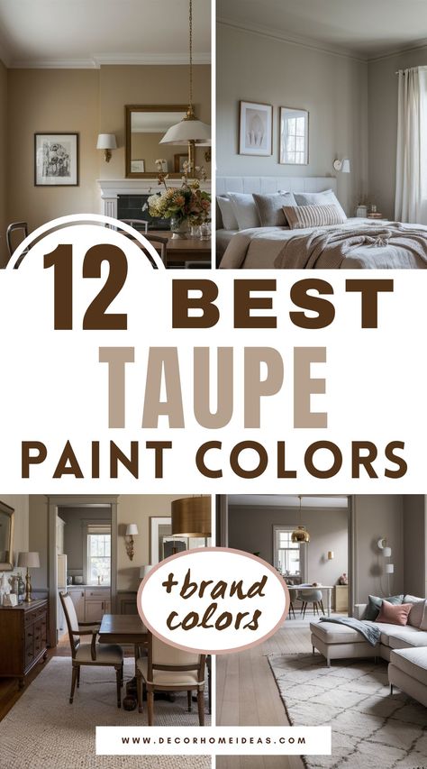 Discover 12 chic taupe paint colors that bring warmth, sophistication, and versatility to any space. From subtle greys to warm beige tones, these shades suit both modern and traditional decor styles. Find the perfect taupe hue to enhance your room’s ambiance and style effortlessly! Best Taupe Wall Color, Modern Country Paint Colors, Behr Chic Gray Color Palette, Rich Taupe Paint Color, Dulux Brown Paint Color Palettes, Tan Wall Paint Colors, Taupe Wall Paint Colors, Neutral Color Palette For Home Decor, Taupe Colored Paint