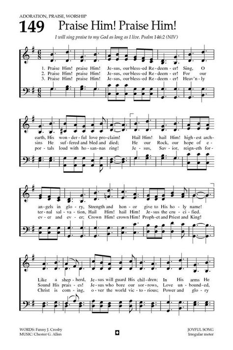 Baptist Hymnal 2008 149. Praise Him! praise Him! Jesus, our blessed Redeemer! - Hymnary.org Sunday School Songs, Gospel Song Lyrics, Christian Hymns, Hymns Of Praise, Hymn Sheet Music, Hymn Music, Church Songs, Hymns Lyrics, Praise Music