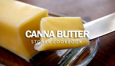 Canna Butter, Cannabutter Recipe, Kale Chips Baked, Cannibis Recipes, Coconut Chocolate Chip Cookies, Edible Food, Butter Recipe, Pot Recipes, Cooking Recipes