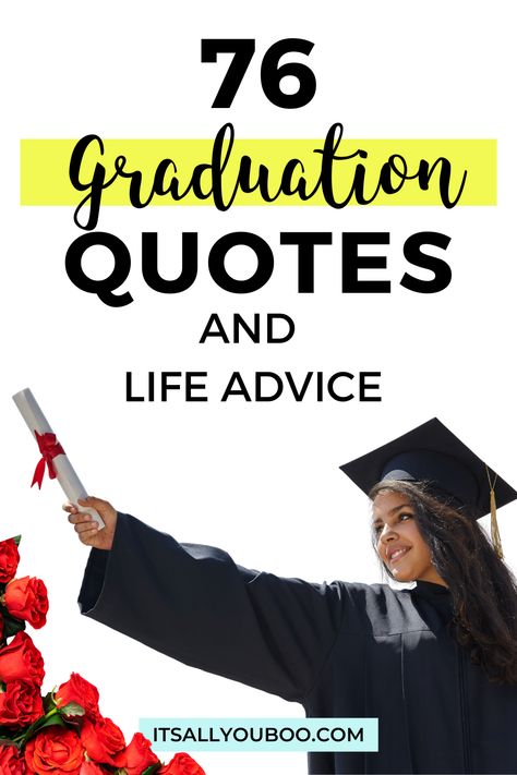 Are you a high school senior or college graduate? Sending congratulations to a recent university grad? Click here for 76 inspirational famous graduation quotes and the best life advice for graduates. They’re short and perfect graduation wishes for a daughter or son from parents. Use them as graduation captions for senior photos or a handwritten graduation card. Graduation Quotes University For Myself, Graduation Quotes High School Senior Short, Proud Of You Quotes Daughter Graduation, Words Of Wisdom For Graduates, Graduation Inspirational Quotes, Quotes For Graduating Students, Graduation Quotes High School Senior, Graduation Quotes University, Graduation Wishes For Daughter