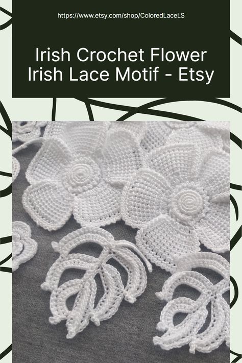 Irish lace motif, crochet flower motif, crochet applique crochet. Motif flower and leaf crochet lace. Use a set of Irish lace motifs in your project. Vintage crochet. Crochet applique flower. Crochet project. Create your own design, decorate clothes. Irish Crochet Charts, Crochet Lace Flower, Crochet Flower Motif, Easy Crochet Flower, Leaf Crochet, Decorate Clothes, Irish Lace Crochet Pattern, Motif Flower, Irish Crochet Flowers