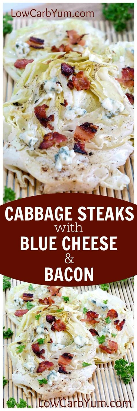 Yummy low carb grilled cabbage steaks with blue cheese and bacon. A simple recipe that cooks up in no time on the grill or in a pan on the stove. | http://LowCarbYum.com Cabbage Bake, Grilled Cabbage Steaks, Steak With Blue Cheese, Grilled Cabbage, Cabbage Steaks, Cooked Cabbage, Crock Pot Recipes, Low Carb Sides, Low Carb Side Dishes