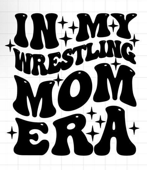 Wrestling Svg Free Files, Wrestling Mom Svg, Wrestling Svg, Wrestling Mom Shirts, Workout Gear For Women, Wrestling Shirts, Wrestling Mom, Sports Svg, Cute Shirt Designs