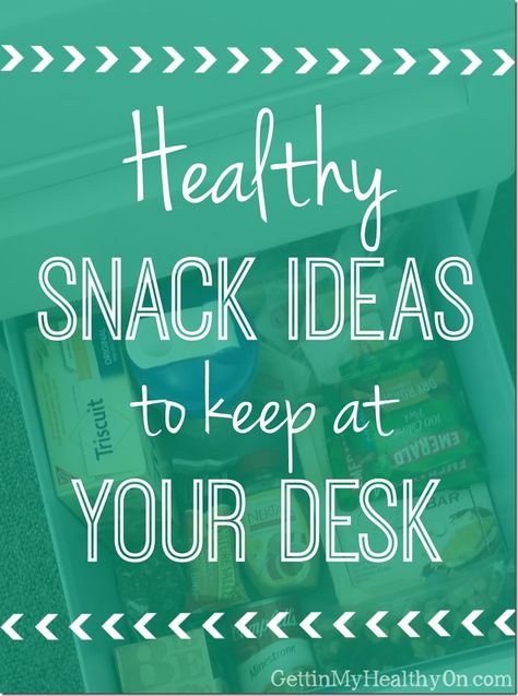 Healthy Snack Ideas to Keep at Your Desk Healthy Snacks For Working Men, Snacks To Keep At Work Desks, Healthy Snacks For Office Desk, Best Snacks For Work Desk, Healthy Desk Snacks The Office, Desk Lunch Ideas, Office Healthy Snacks, Healthy Teacher Snacks, Healthy Snacks For Work No Fridge