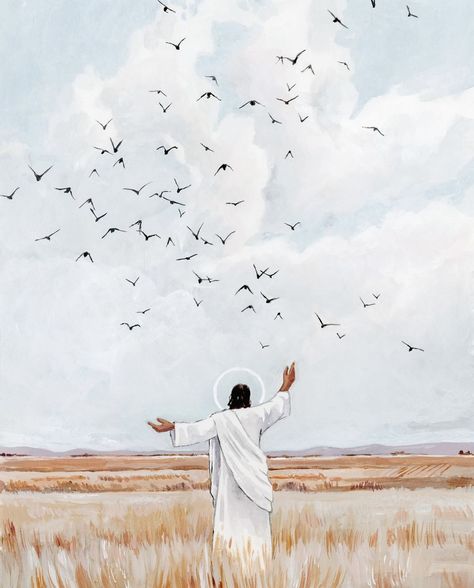 Paintings Of Christ, Lds Artwork, Among The Wildflowers, Watercolor And Acrylic, Jesus Drawings, Jesus Artwork, Pictures Of Christ, Birds In The Sky, Lds Art