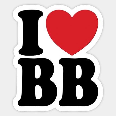 I Love BB I Heart BB Initials Hearts Art B.B - Bb - Sticker | TeePublic Heart Art, Initials, I Love, Gifts, Quick Saves, Art