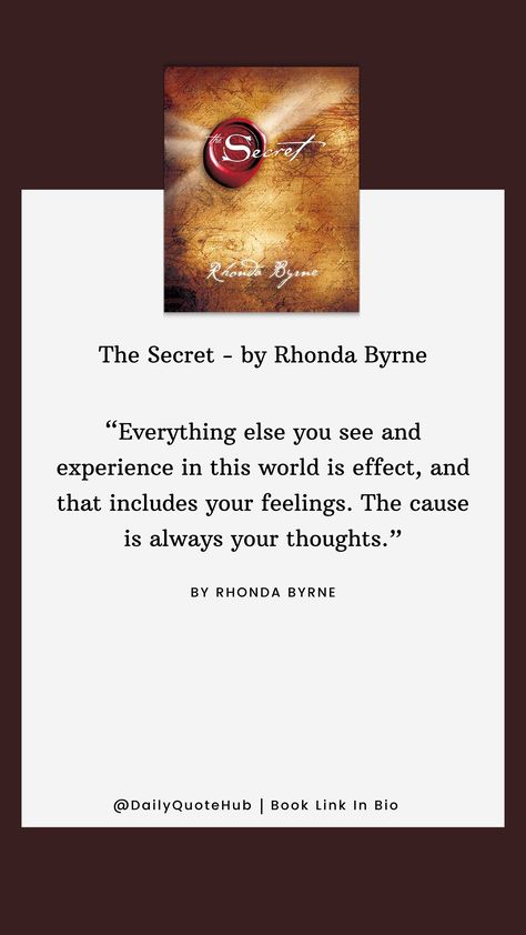 "The Secret" by Rhonda Byrne teaches the law of attraction: positive thinking attracts positive outcomes. Key concepts include visualization, gratitude, affirmations, belief, and action. #quotes #dailyquotes #quoteshub  #TheSecret #LawOfAttraction #PositiveThinking #Visualization #Gratitude #Affirmations #Belief #SelfHelp The Secret Law Of Attraction Book, The Secret Book Rhonda Byrne, Rhonda Byrne Books, Vision Board Book, The Secret Law Of Attraction, Action Quotes, The Secret (book), Empowering Books, Rhonda Byrne