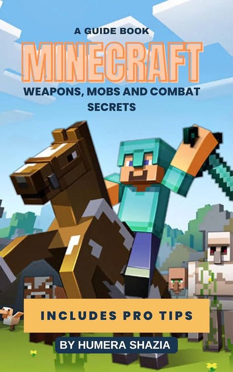 MINECRAFT: WEAPONS, MOBS AND COMBAT TECHNIQUES Combat Techniques, Minecraft Gameplay, Kindle Scribe, Minecraft Seed, Map Minecraft, Trick Questions, Minecraft Mobs, English File, Lego Store