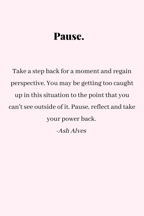 Focusing On Positive Quotes, Power Of Pause, Confidence At Work Quotes, Focus On Growth Quotes, Healthy Mindset Quotes Perspective, Positives Of Being Single, Focus On The Positive Quotes, Focus On Positive Quotes, Self Love Empowerment Quotes