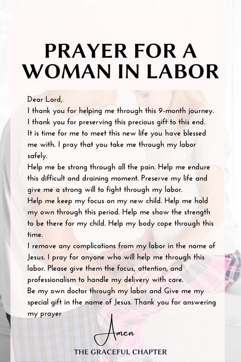 Prayer for a woman in labor Scriptures For Pregnant Women, Prayer For Pregnant Women, Prayer For Birth Labor, Prayers For Birth Labor, Prayers For Labor And Delivery, Prayer For Labor And Delivery Mom, Prayers For Labor And Delivery Mom, Prayer For Safe Delivery Of Baby And Mom, Labor Quotes Inspiration