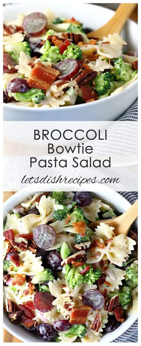 Bow Tie Pasta Salad With Grapes And Broccoli, Broccoli Grape And Pasta Salad, Let’s Dish Recipes, Pasta Salad With Broccoli And Bacon, Broccoli Bowtie Pasta Salad, Bow Tie Pasta With Broccoli, Broccoli Bowtie Pasta, Gourmet Pasta Salad, Pasta Broccoli Salad