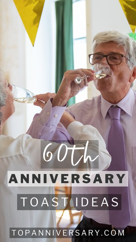 Lots of 60th Wedding Anniversary toasts that you can use at your parent's celebration. Or create your own using the guide with quotes and Bible quotes you can add to make your toast perfect for your parents Anniversary Toast To Parents, 65th Wedding Anniversary Quotes, 50th Anniversary Toasts To Parents, 60th Anniversary Quotes, 60th Anniversary Party Ideas Decoration, 60 Wedding Anniversary Ideas, 60 Th Wedding Anniversary, 65th Wedding Anniversary Ideas, 60th Wedding Anniversary Quotes