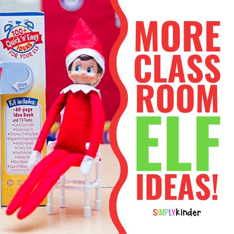 More Classroom Elf Ideas! - Simply Kinder Elf Classroom, Classroom Elf, Elf Ideas Easy, Elf Ideas, Kindergarten Classroom, The Classroom, Homework, Elf, Kindergarten