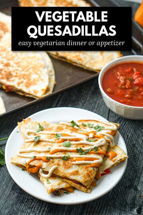 white plate with veggie quesadillas and text Veggie Quesadilla Recipes, Meatless Meals Easy, Veggie Quesadillas, Meatless Monday Dinner, Vegetarian Quesadilla, Southwestern Recipes, Meatless Meal, Healthy Appetizer, Easy Vegetarian Dinner