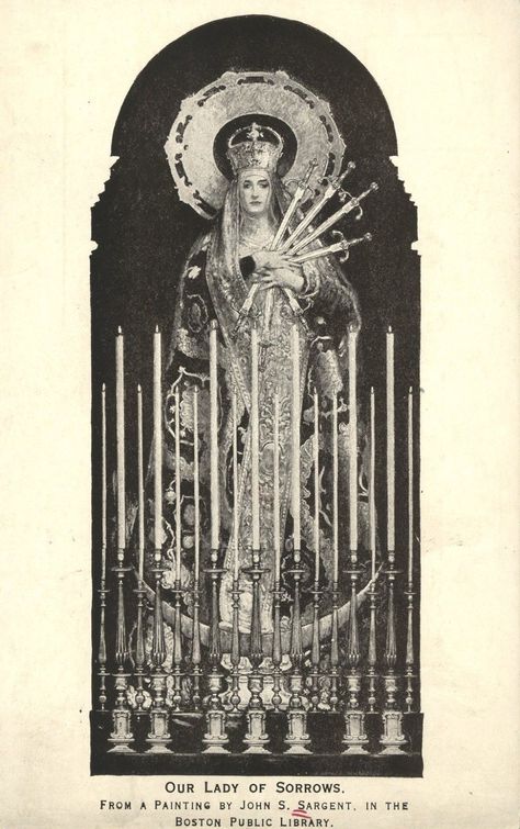 Our Lady of Sorrows. From a painting by John S. Sargent in the Boston Public Library. Postcard, United States of America. Lady Of Sorrows, Our Lady Of Sorrows, 강아지 그림, 다크 판타지, Occult Art, Catholic Art, Sacred Art, Religious Art, Our Lady