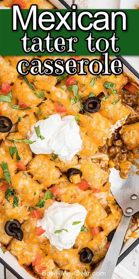 Easy to make Mexican Tater Tot Casserole is a people pleaser every time! It's meaty and hearty with all the right flavors. So good! Hamburger Meat Recipes With Tater Tots, Mexican Food Easy Dinners, Mexican Chicken Tater Tot Casserole, Tator Tot Casserole Mexican, Pattis Mexican Kitchen, Enchilada Tater Tot Casserole, Mexican Tot Casserole, Tater Tot Mexican Casserole, Million Dollar Tater Tot Casserole