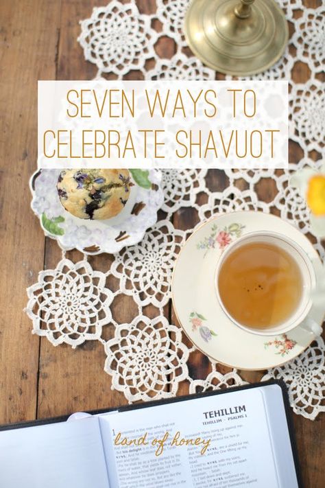 Feast Of Tabernacles Ideas, Feast Of Weeks, Shavuot Desserts, Shavuot Crafts, Counting The Omer, Happy Shavuot, Shavuot Recipes, Biblical Feasts, Honey Dessert