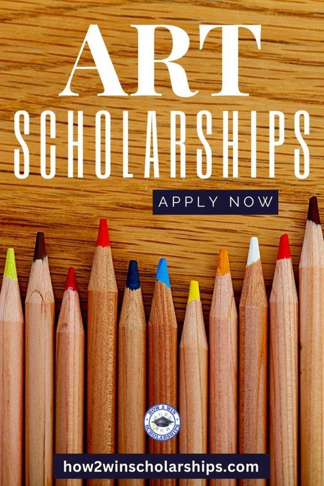 The Best Art Scholarships for Students Art Scholarships For College, Art Scholarships, Scholarship Tips, High School Posters, Best Art Schools, Win Art, College Search, College Scholarships, Scholarship Essay