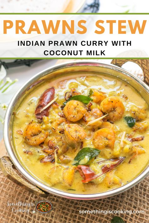 A bowl of creamy prawns curry Kerala Prawn Curry, Prawn Curry With Coconut Milk, Prawn Moilee, Fish Recipes For Dinner, Prawns Curry, Indian Seafood, Prawn Soup, Indian Platter, Healthy Shrimp Recipes