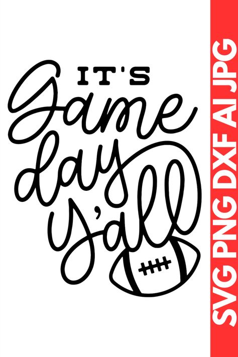 Its Game Day SVG Football, Sports SVG, Football PNG, Game Day Shirts, Football Clipart, Football SVG Game Day Shirts Football, Cheer Clipart, Its Game Day, Football Clipart, Game Day Svg, Sports Vinyl, Football Spirit, Game Day Football, Football Fashion