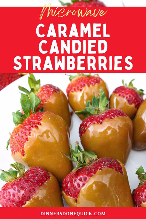 Satisfy your sweet tooth with my quick & delicious caramel candied strawberries recipe! Just 2 ingredients & a microwave is needed for this delightful twist on classic favorites. Perfect for summer parties, Mother's Day, Valentine’s Day, or whenever you crave a sweet treat. Pin these crunchy delights today! | Candy Coated Strawberries, Candy Coated Fruit, Microwave Recipes, Microwave Desserts, Strawberry Desserts Candy Coated Fruit, Candied Strawberries Recipe, Candied Strawberries, Coated Strawberries, Microwave Desserts, Recipes Microwave, Desserts Strawberry, Refreshing Summer Recipes, Easy Microwave Recipes