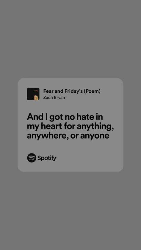 Song Quotes Lyrics Zach Bryan, Zach Bryan Letter Board, Meaningful Zach Bryan Lyrics, Zac Bryan Lyrics, Spotify Country Lyrics, Zach Bryan Aesthetic Lyrics, Zach Bryan Spotify Lyrics, Zach Bryan Senior Quotes, I Love You In Zach Bryan Lyrics