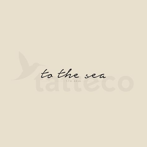 'To the sea' handwritten script temporary tattoo. Set of three. Size: 1.6 in / 4 cm (width). Tatteco temporary tattoos last on average 2-5 days (We suggest placing on oil-free areas where skin does not stretch and keep them clean), and are: - Environmentally friendly (tattoos and packaging made out of paper, no plastic layer) - Safe & non-toxic. - FDA-compliant and fun for all ages. - Free shipping in order over €10: FREESHIPOVER10 - 20% off when you buy 3 items (+ Free Shipping ): 3PLUS Thank you for reading! Tiny Ocean Tattoo, Salty Tattoo, Of The Sea Tattoo, Sea Related Tattoos, To The Sea Tattoo, Ocean Lover Tattoo, Sea Tattoo Ideas, Beach Theme Tattoos, Inner Ankle Tattoos