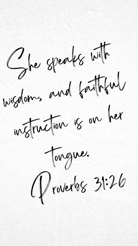 Proverbs Quotes Bible Wisdom, Christian Quotes For Women, Tongue Quote, Proverbs 31 Woman Quotes, Proverbs 31 Quotes, Powerful Christian Quotes, Bible Quotes For Women, Proverbs Woman, Proverbs 31 26