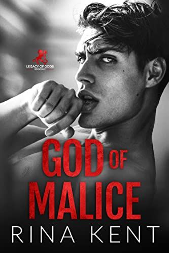 God Of Malice, Legacy Of Gods, College Romance, Lovers Romance, Rina Kent, Dark Romance Books, Two Worlds, Usa Today, Romance Books