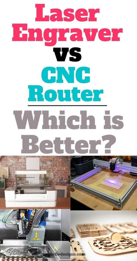 Laser Engraver vs CNC Router (Best Tips Before Buying) - Paper Flo Designs Laser Engraving Projects Diy, Best Cnc Machine, Laser Etching Machine, Best Laser Engraving Machine, Cnc Acrylic Projects, Diy Cnc Router Plans, Cnc Router Projects Woodworking, Cnc Laser Ideas, Cnc Router Ideas