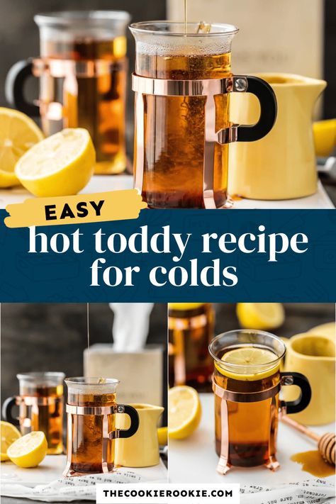 Hot Toddy Recipe For Colds, Sick Hacks, Best Cold Remedies, Hot Toddy Recipe, Toddy Recipe, Apple Butter Crock Pot, Hendrick's Gin, Hot Toddies Recipe, Diy Natural Remedies