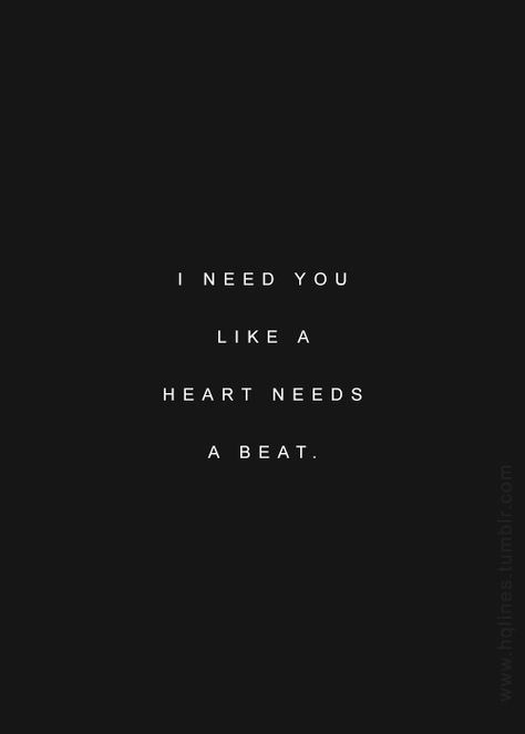 Heart beat Heart Beat Quotes, Heartbeat Quotes, You Dont Say, You Quotes, Heart Beat, Heart Quotes, Perfect Man, I Need You, Best Mom