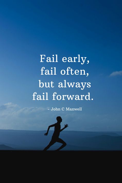 Motivational Quotes | Success | Failure | Moving on | Forward march | Forward thinking | Positive mindset | Fail forward | Keep going | Will power | Trial and error | Motivate yourself Keep Changing Quotes, Trial And Error Quotes, Fail Quotes Motivation, Quotes About Looking Forward, Fail Forward Quotes, Looking Forward Quotes, Grad Speech, Going Quotes, Failing Forward